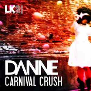 Download Danne - Carnival Crush