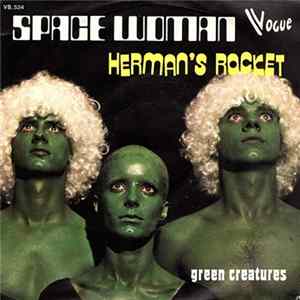 Download Herman's Rocket - Space Woman
