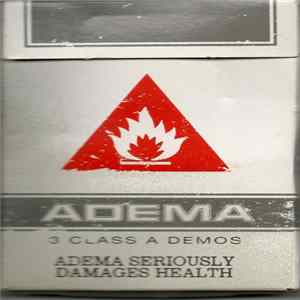 Download Adema - 3 Class A Demos