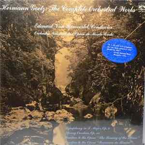 Download Hermann Goetz - Edouard Van Remoortel, Orchestre National De L'Opéra De Monte-Carlo - The Complete Orchestral Works