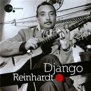 Download Django Reinhardt - 100 Chansons