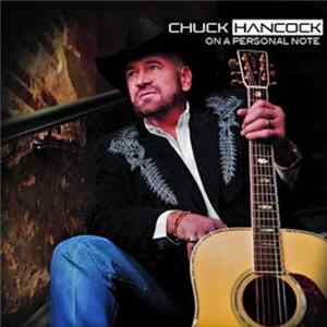 Download Chuck Hancock - On A Personal Note