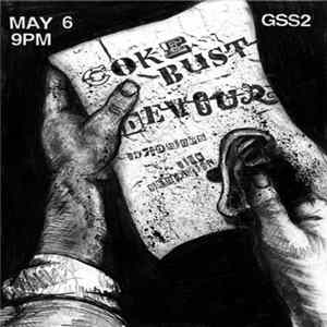 Download Coke Bust / Devour / Stripmines / Sic Sensation - Live 5/6/2010 @ GSS2