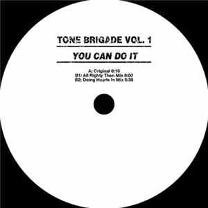 Download Tone Brigade - You Can Do It (Vol.1)