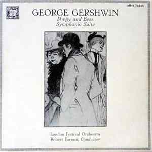Download London Festival Orchestra, Robert Farnon - George Gershwin - Porgy And Bess Symphonic Suite