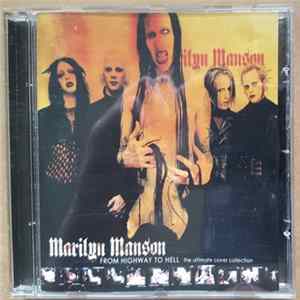 Download Marilyn Manson - From Highway To Hell (The Ultimate Cover Collection)