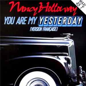 Download Nancy Holloway - You Are My Yesterday