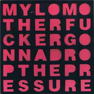 Download Mylo - Drop The Pressure