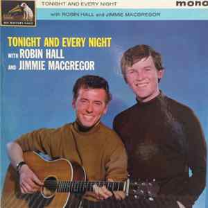 Download Robin Hall And Jimmie MacGregor - Tonight And Every Night