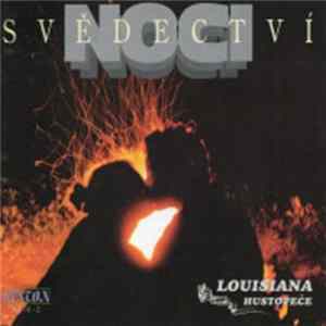 Download Louisiana - Svědectví Noci