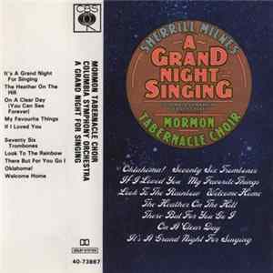 Download Mormon Tabernacle Choir, Columbia Symphony Orchestra, Jerold Ottley - A Grand Night For Singing
