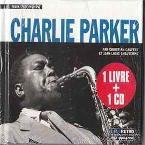 Download Charlie Parker Present Frank Ténot - Frank Ténot Présente