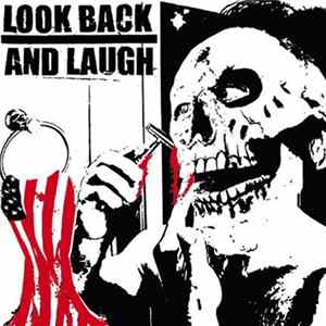 Download Look Back And Laugh - Look Back And Laugh