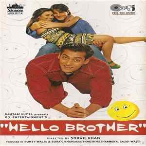 Download Himesh Reshammiya, Sajid-Wajid - Hello Brother