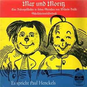 Download Paul Henckels, Wilhelm Busch - Max Und Moritz