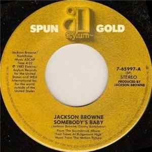 Download Jackson Browne - Somebody's Baby/Redneck Friend