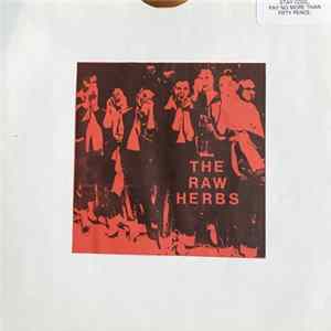 Download The Raw Herbs - Old Joe / That's How It Is