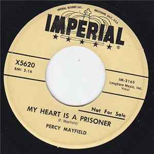 Download Percy Mayfield - My Heart Is A Prisoner