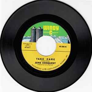 Download June Conquest - Take Care / All I Need