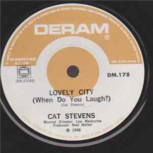 Download Cat Stevens - Lovely City (When Do You Laugh?)