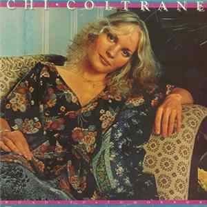 Download Chi Coltrane - Road To Tomorrow