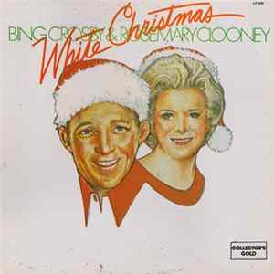 Download Bing Crosby & Rosemary Clooney - White Christmas