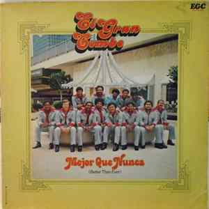 Download El Gran Combo - Mejor Que Nunca (Better Than Ever)