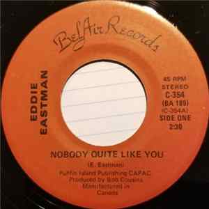 Download Eddie Eastman - Nobody Quite Like You