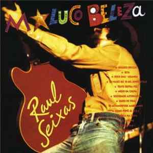 Download Raul Seixas - Maluco Beleza