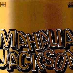 Download Mahalia Jackson - Mahalia Jackson