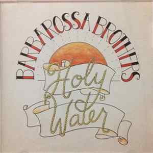 Download Barbarossa Brothers - Holy Water
