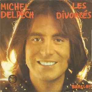 Download Michel Delpech - Les Divorcés