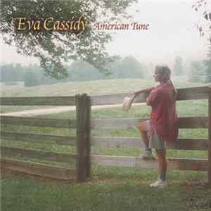 Download Eva Cassidy - American Tune