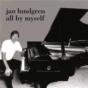 Download Jan Lundgren - All By Myself