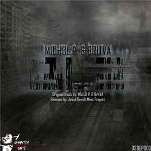 Download M1ch3l P. & BritVa - Bi 2 EP Remixes