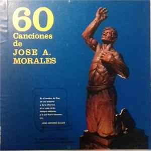 Download José A. Morales - El Corazon Del Tierra - 60 Canciones De Jose A. Morales