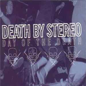 Download Death By Stereo - Day Of The Death