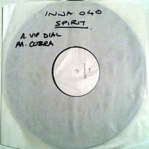 Download Spirit - VIP Dial / Cobra