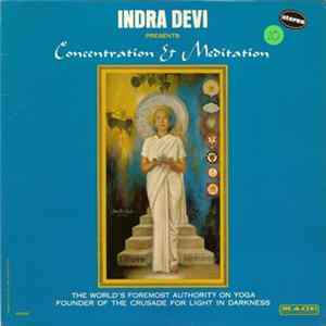 Download Indra Devi - Concentration & Meditation