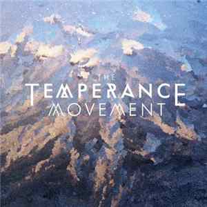 Download The Temperance Movement - The Temperance Movement