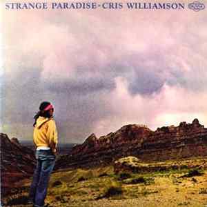 Download Cris Williamson - Strange Paradise