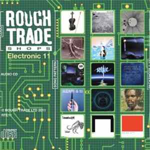 Download Various - Rough Trade Shops Electronic 11