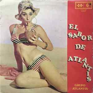 Download Grupo Atlantis - El Sabor De Atlantis