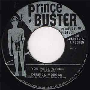 Download Derrick Morgan - You Were Wrong / Should Be Ashamed