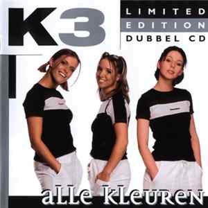 Download K3 - Alle Kleuren