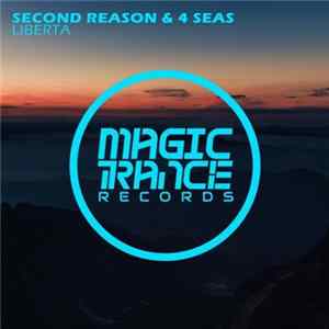 Download Second Reason & 4 Seas - Liberta
