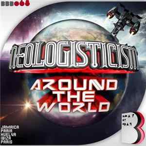 Download Neologisticism - Around The World