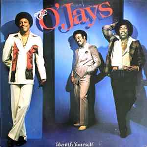 Download The O'Jays - Identify Yourself