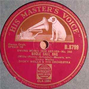 Download Dicky Wells & His Orchestra - Bugle Call Rag / Between The Devil And The Deep Blue Sea