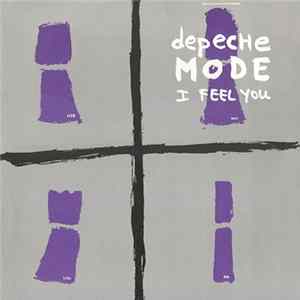 Download Depeche Mode - I Feel You